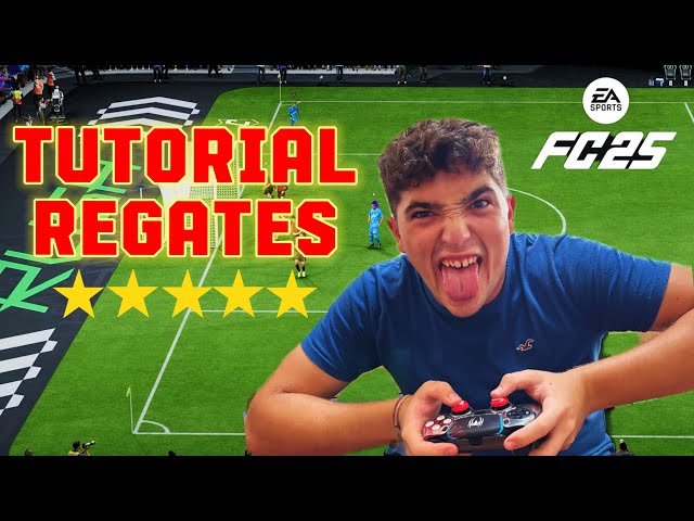 EL MEJOR TUTORIAL DE REGATES DE FC 25