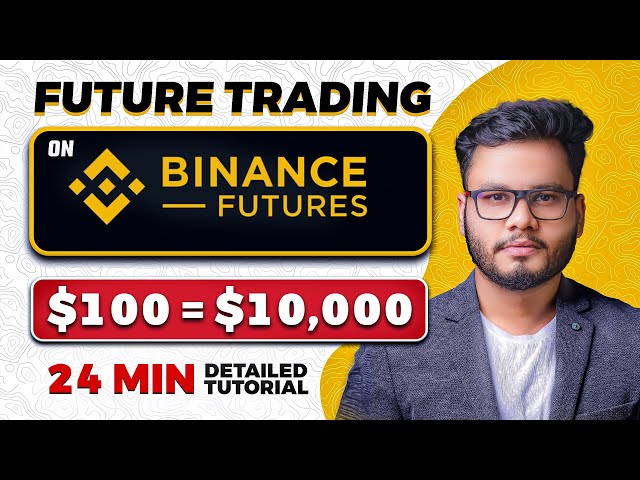 Binance Futures Trading for Beginners 2025 (How to Trade on Binance)