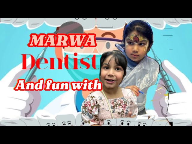 Dr. MARWA DENTIST l Fun kids Video