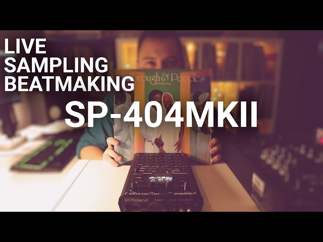 Live Sampling Beatmaking with SP-404mk2