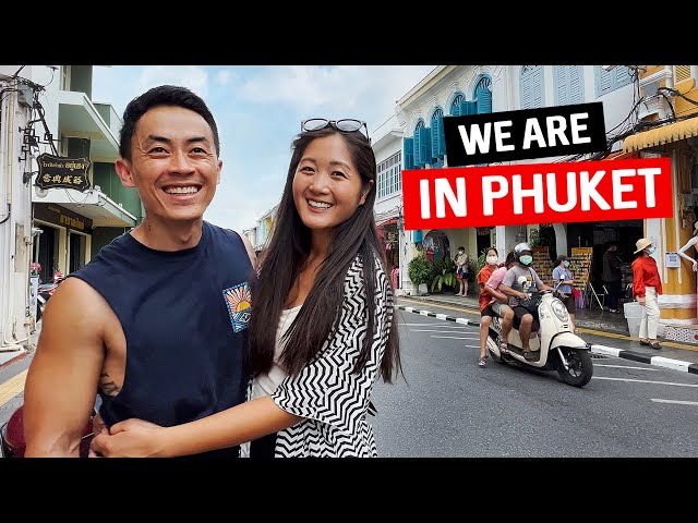 OUR FIRST 48 HOURS IN PHUKET (we are impressed!)