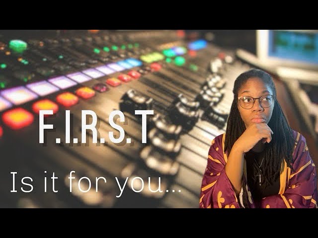 F.I.R.S.T: IS IT WORTH IT?