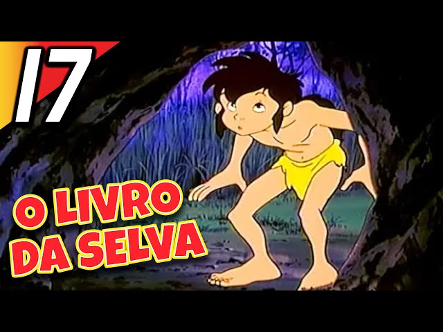 O LIVRO DA SELVA | Episódio 17 | Português | The Jungle Book