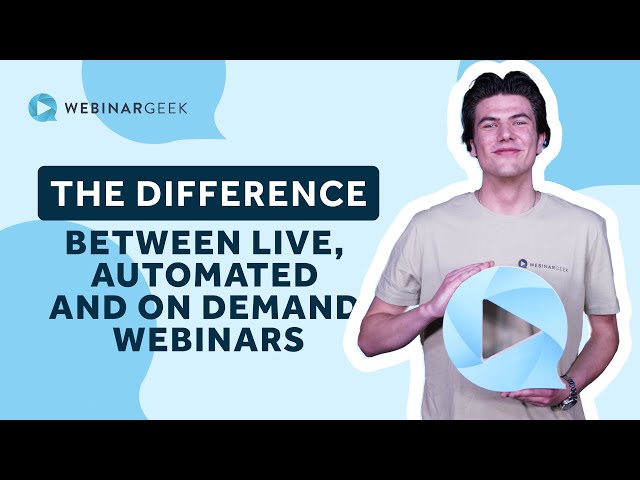 The Difference Between Live, Automated And On Demand Webinars | WebinarGeek