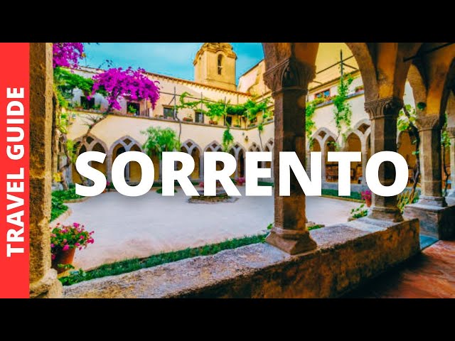 Sorrento Italy Travel Guide: 18 BEST Things To Do In Sorrento