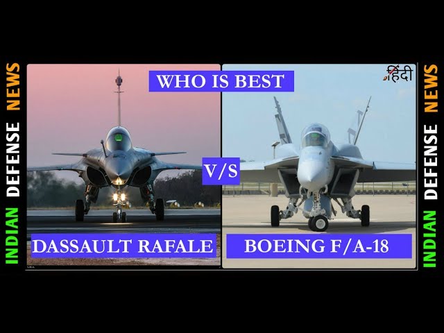 Indian Defence News,Rafale vs F18 super hornet,Rafale vs f 18 hornet comparison,who is better?,Hindi