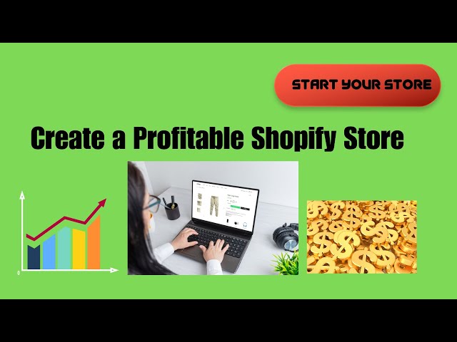 How to Create a Profitable Shopify Dropshipping Store