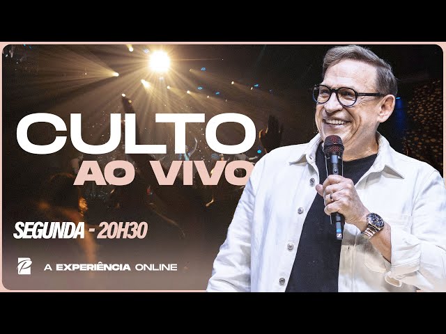 Culto Online 20h30 | Segunda, 03/02/2025 | Paz Church São Paulo