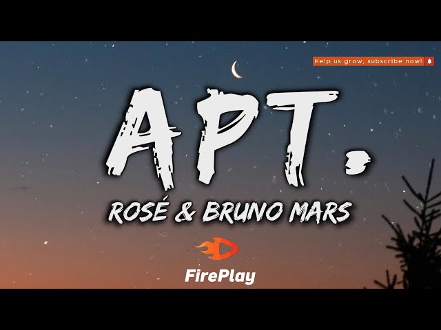 ROSÉ & Bruno Mars - APT. 🔥Lyrics🔥