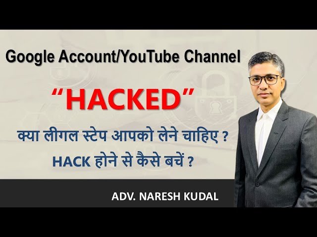 What to do when a Google Account/YouTube Account Hacked (309)