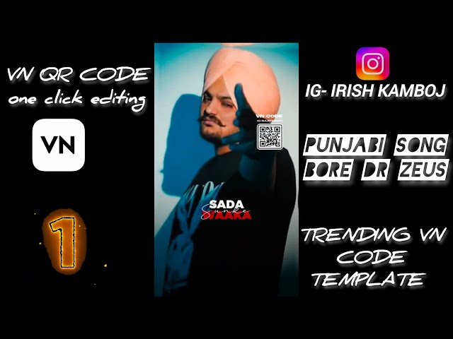 Trending Instagram reels Vn code template| Bore song - Video Editing in one click