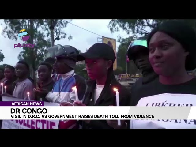 Congo: Vigil In D.R.C. As Government Raises Death Toll From Violence | AFRICAN