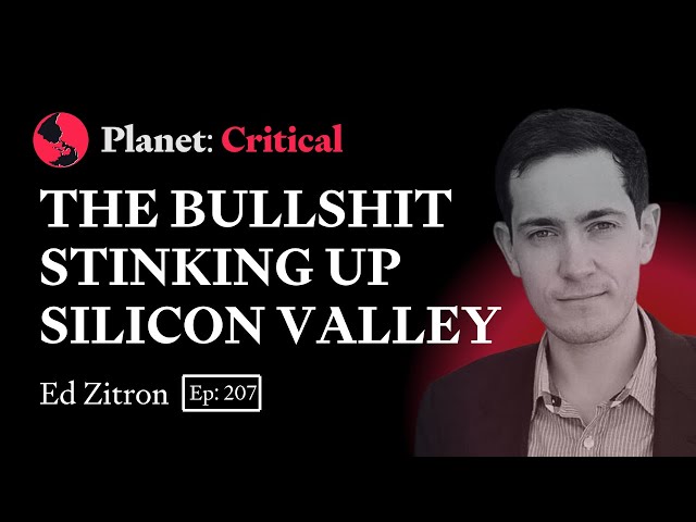 The Bullshit Stinking Up Silicon Valley | Ed Zitron