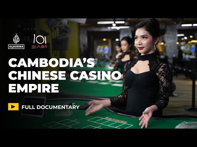 Cambodia's Casino Gamble | 101 East