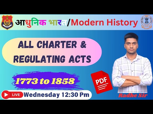 Day 13 // All Chater & Regulating Acts 1773 to 1858// // Modern History / / Radhe Sir #punjabpolice