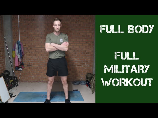 Military Full Body Home Workout | British Army Fitness