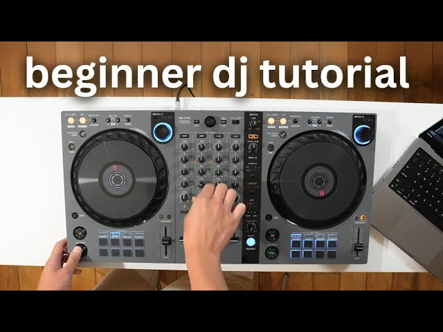 First 15 Minutes Pioneer DDJ-FLX6 Beginner DJ Tutorial