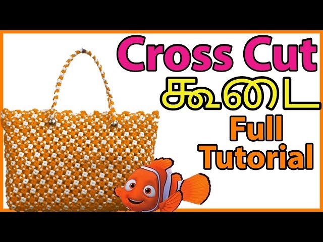 Tamil-Dots Crosscut Koodai Full Tutorial for beginners | plastic wire koodai making|basket weaving