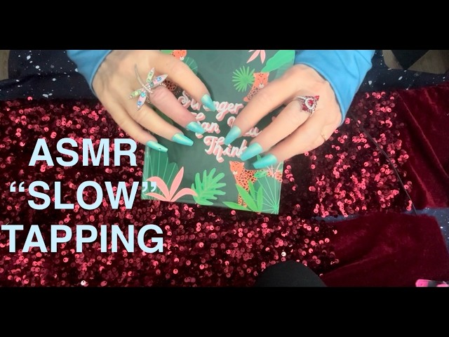 ASMR A SENSORY LULLABY of "Slow" Tapping to Sleep.😴  No Talking