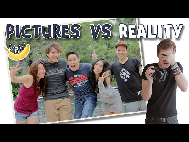 Pictures vs Reality