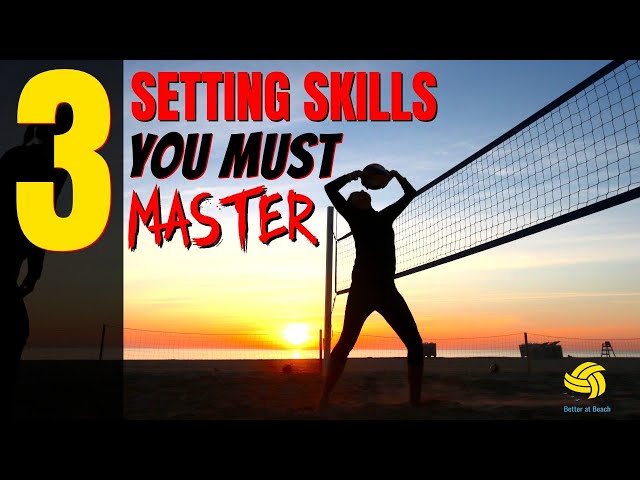 Beach Volleyball Drills | 3 Skills to be a GREAT Setter!