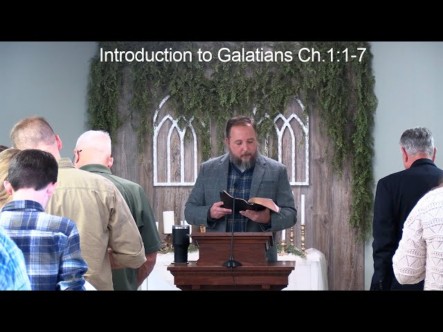 Introduction to Galatians Ch.1:1-7