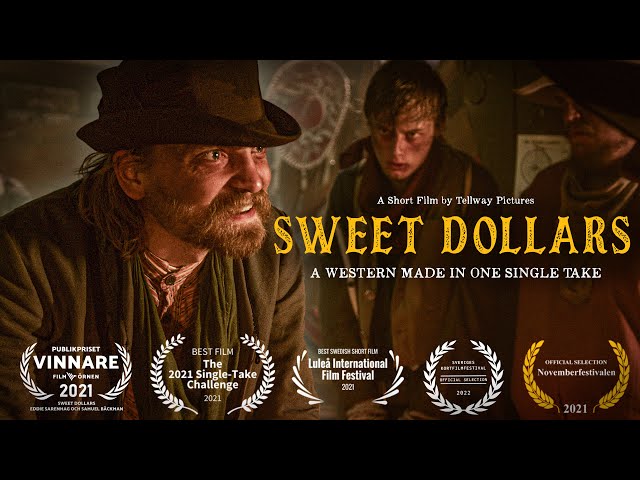 Sweet Dollars (Award-Winning Short Film)