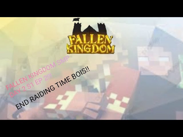 Fallen Kingdom Smp Day 2 End Raiding Time Bois!! (SMP LIVE HEAVY MINING GAMING)