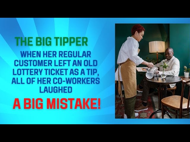 The Big Tipper - When Her Regular Customer Left An Old Lottery Ticket As Tip Her Co-Workers Laughed