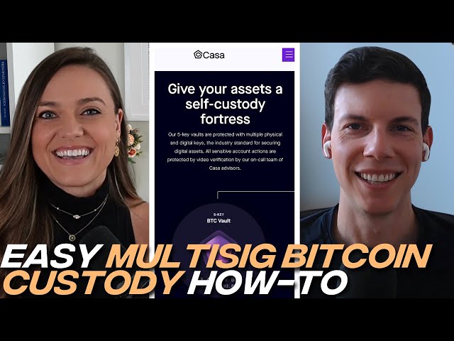 How to Set Up Bitcoin Multisig Self-Custody with Casa: Easy Step-by-Step Tutorial