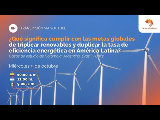 WEBINAR  | ¿Qué significa triplicar renovables y duplicar eficiencia energética en América Latina?