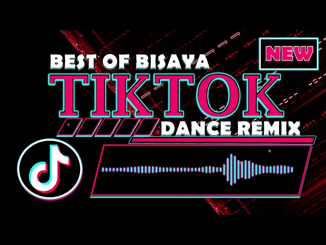 BISAYA TIKTOK REMIX | BEST OF BISAYA DANCE REMIX