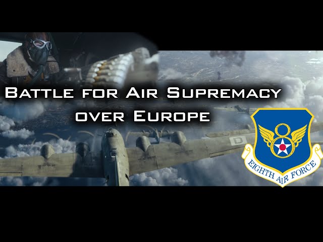 Battle for Air Supremacy over Europe - All Parts