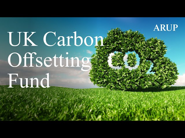 UK Carbon Offsetting Fund: Report Launch