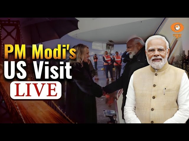 PM Modi US Visit LIVE: Modi-Trump Meeting | PM Modi to Hold Bilateral Talks with Trump | DD News