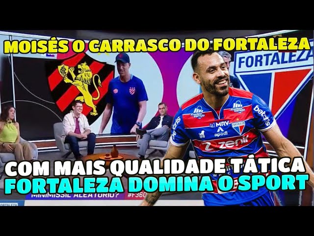 FORTALEZA RECUOU DEMAIS CONTRA O SPORT MAS SOUBE ATACAR NO MOMENTO CERTO ANALISA EUGÊNIO.