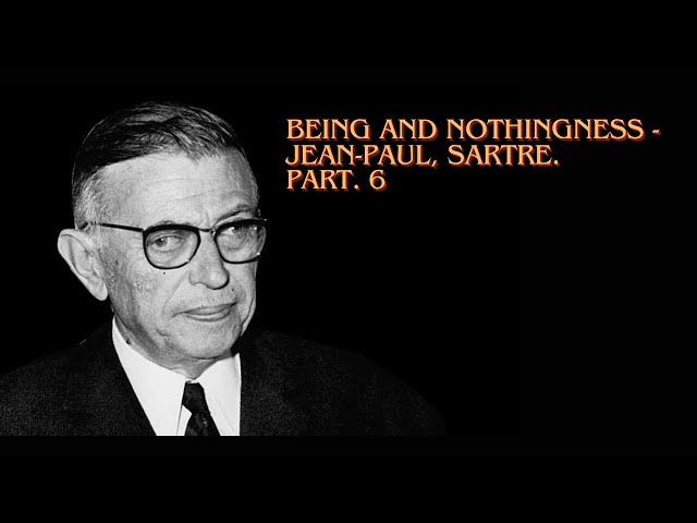 Sartre: The Philosopher Who Tried To Explain Why You’re Sad