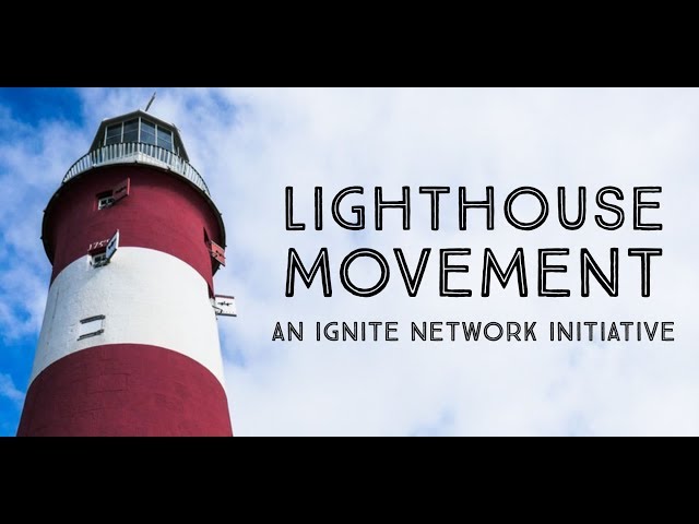 Ignite's Company of Prophets: The Lighthouse Movement Rises