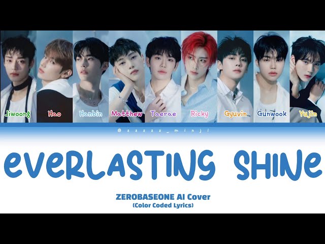 ZEROBASEONE AI Cover | 'Everlasting Shine' by TXT | Color Coded Lyrics