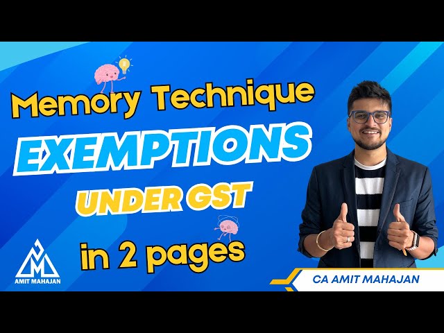 Exemptions - Memory Technique | Entire chapter in 2 pages 🔥| CA Amit Mahajan