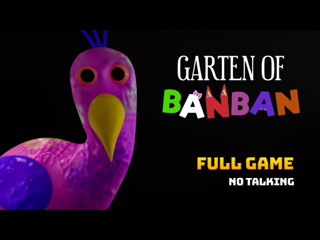 Garten of Banban | Full Gameplay Walkthrough | No Commentary