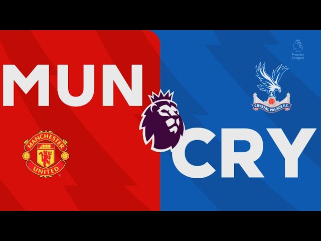 Manchester United 1-3 Crystal palace, Premier league match highlights