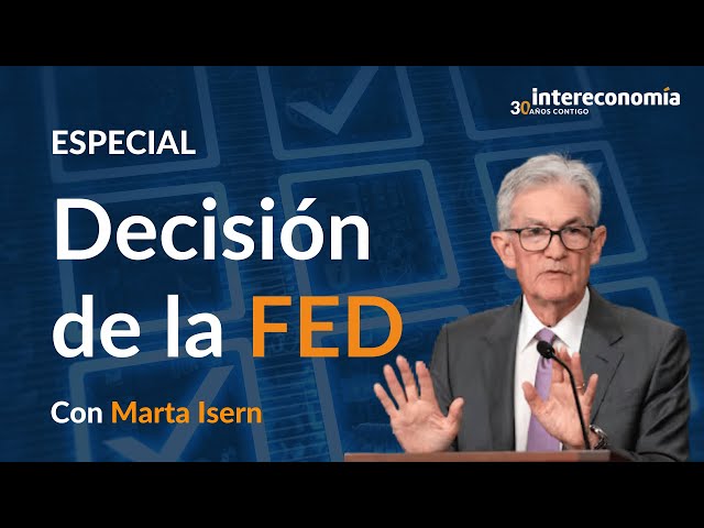 🔴DIRECTO | Especial FED con Marta Isern: La Reserva Federal mantiene los tipos en 4,5%