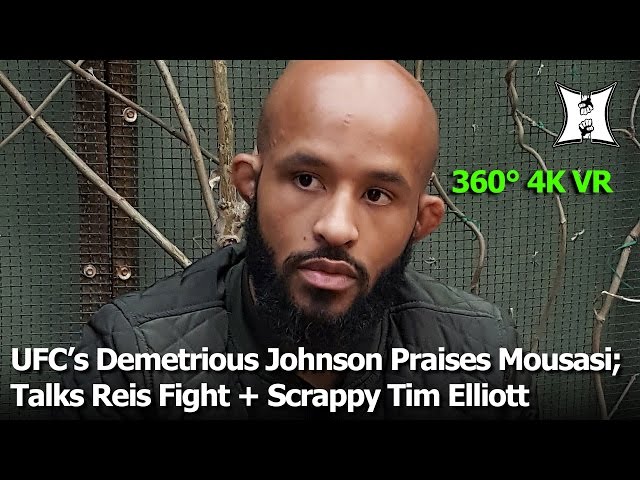 (360° VR / 4K) UFC’s Demetrious Johnson Says Mousasi Is Future Champ; Talks Reis Fight + Tim Elliott