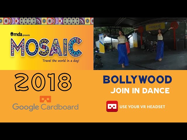 360 VR Dance Masala Bollywood Mosaic Festival 2018