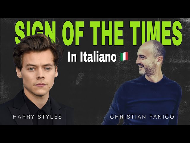 Sign of the Times in Italiano - Harry Styles | Cover by Christian Panico