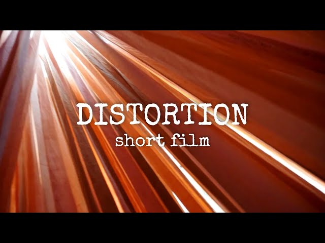 Distortion (short film)