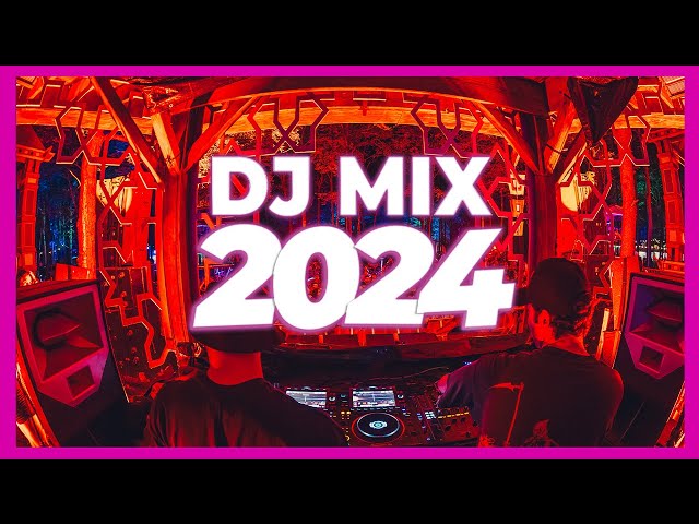 DJ MIX 2024 - Mashups & Remixes of Popular Songs 2024 | DJ Remix Club Music Party Mix 2024 🥳