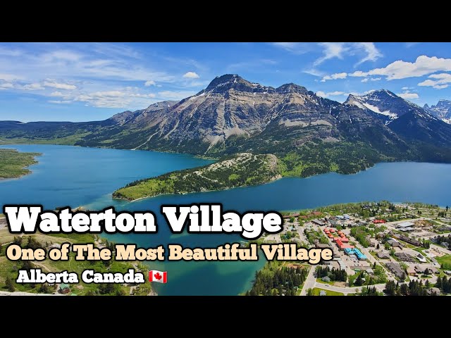 Waterton Village 2024 | One of The Most Beautiful Mountain villages in Alberta Canada #canada