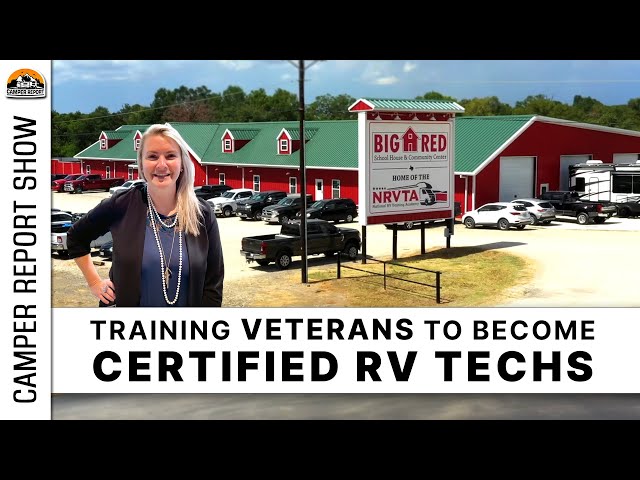 Training Veterans To Become RV Techs & Bayley's Camping Resort!